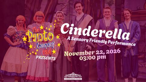 The Panto Company- Cinderella- A Sensory Friendly Performance at Paramount Hudson Valley